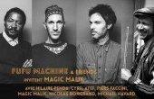 FUFU Machine & friends invitent Magic Malik avec Hilaire Penda, Cyril Atef, Piers Faccini