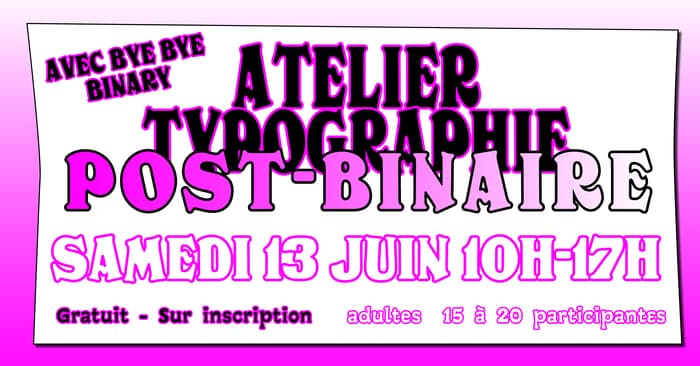 Atelier de Typographie Post-Binaire