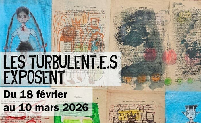 LES TURBULENT·E·S EXPOSENT