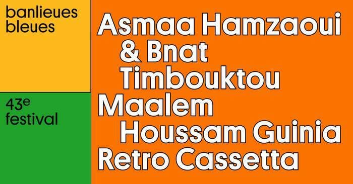 Asmâa Hamzaoui & Bnat Timbouktou + Maâlem Houssam Guina + Retro Cassetta