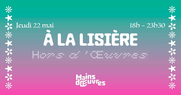 À la Lisière
