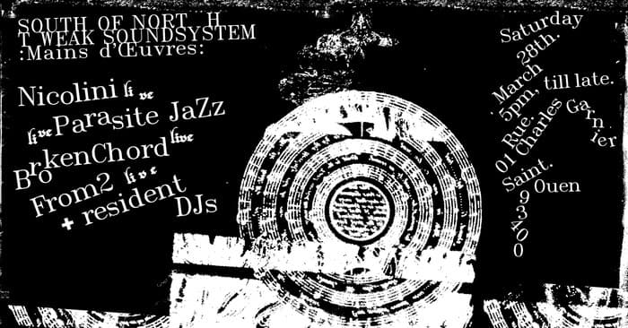 TWEAK SOUNDSYSTEM x SOUTH OF NORTH • SPRING FESTIVAL