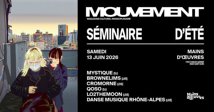 MOUVEMENT • Séminaire d'été