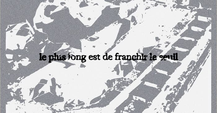 Le plus long est de franchir le seuil